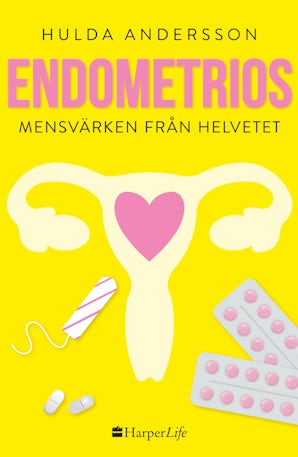 Endometrios - Mensvärken från helvetet book image